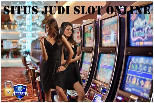 Situs Judi Slot Online Terbaik